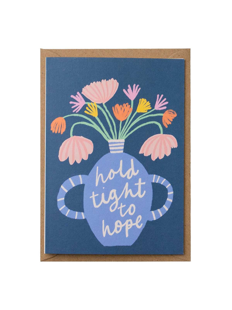 Hold tight to hope card