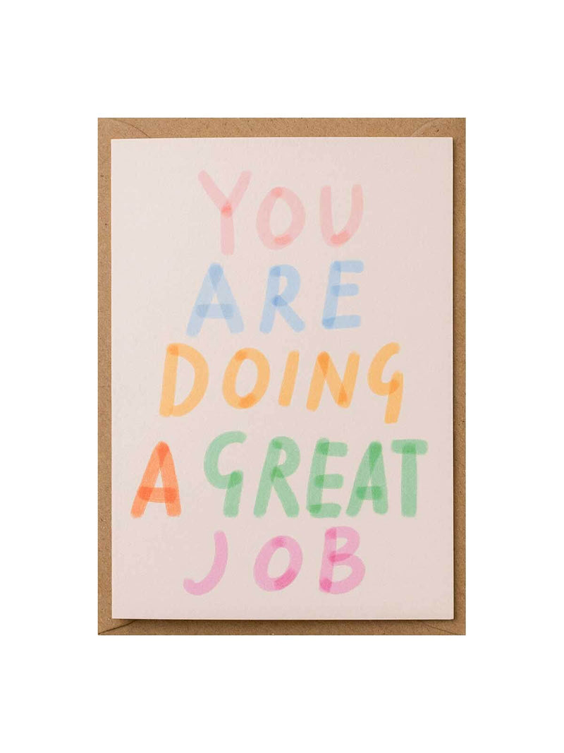 you are doing a great job card